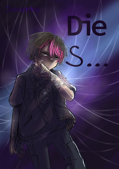 Die S....