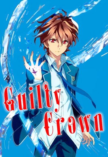 Guilty Crown