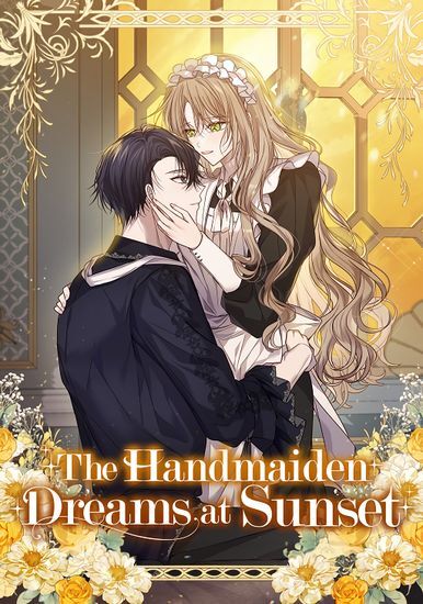 The Handmaiden Dreams at Sunset